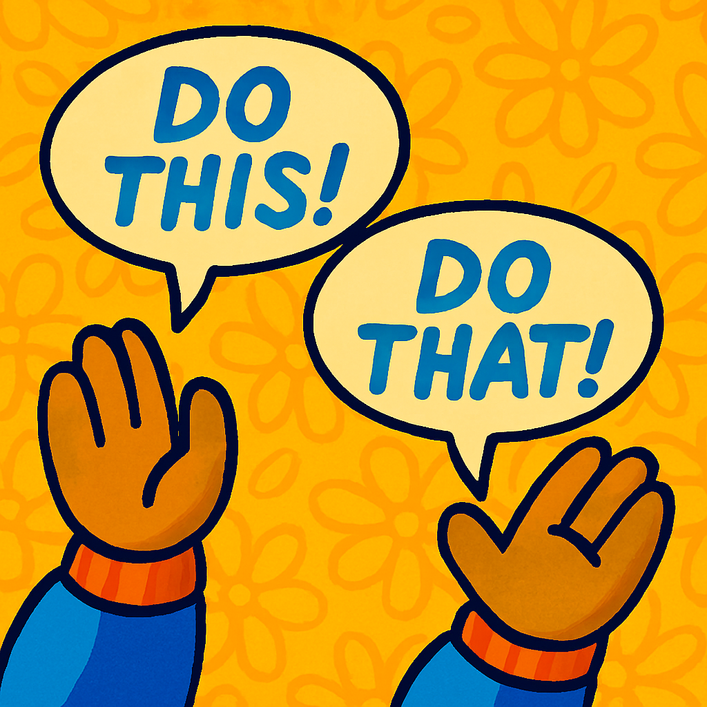 Do This, Do That!